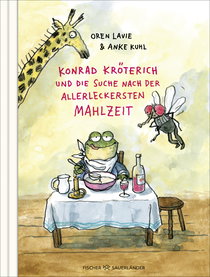 Buchcover von Konrad Kröterich und die Suche nach der allerleckersten Mahlzeit von Oren Lavie