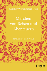 Buchcover von Märchen von Reisen und Abenteuern: Märchen der Welt von Günther Westenberger