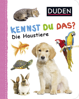 Buchcover von Duden 12+: Kennst du das? Die Haustiere: ab 12 Monaten