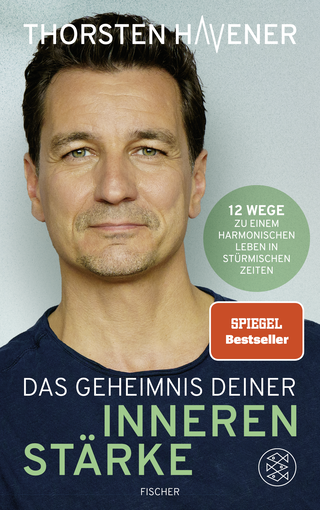 Buchcover von Das Geheimnis Deiner inneren Stärke : 12 Wege zu einem harmonischen Leben in stürmischen Zeiten