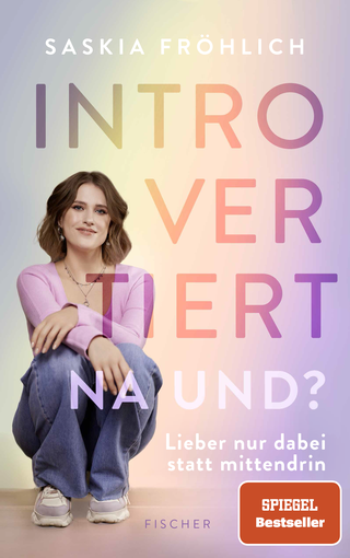 Buchcover von Introvertiert, na und? : Lieber nur dabei statt mittendrin