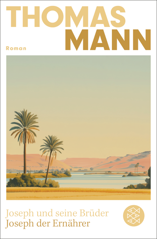 Buchcover von Joseph und seine Brüder IV. Joseph der Ernährer (Neuausgabe): Roman