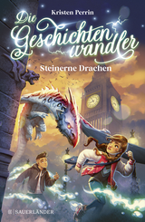 Buchcover von Die Geschichtenwandler − Steinerne Drachen von Kristen Perrin