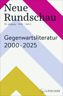 Buchcover von Neue Rundschau 2026/2: Gegenwartsliteratur 2000 – 2025