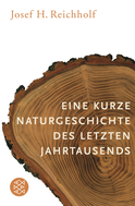 Buchcover von Eine kurze Naturgeschichte des letzten Jahrtausends von Josef H. Reichholf