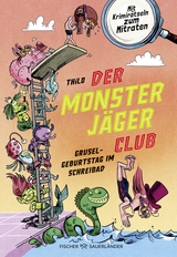 Buchcover von Der Monsterjäger-Club – Gruselgeburtstag im Schreibad: Mit Krimirätseln zum Mitraten von Alexander von Knorre
