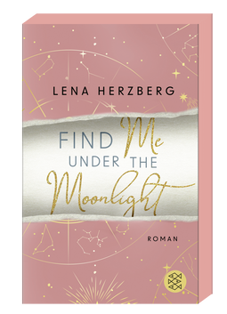 Buchcover von Find Me Under The Moonlight von Lena Herzberg