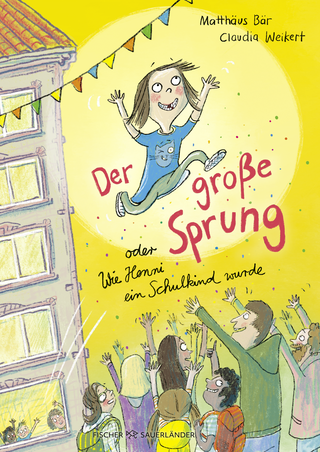 Buchcover von Der große Sprung oder Wie Henni ein Schulkind wurde