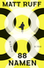 Buchcover von 88 Namen: Roman von Matt Ruff