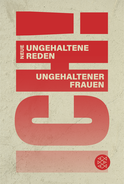 Buchcover von ICH! Neue ungehaltene Reden ungehaltener Frauen: Neue ungehaltene Reden ungehaltener Frauen