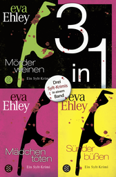 Buchcover von Mörder weinen / Mädchen töten / Sünder büßen - Drei Krimis in einem Band von Eva Ehley