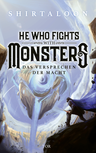 Buchcover von He Who Fights With Monsters 3: Das Versprechen der Macht