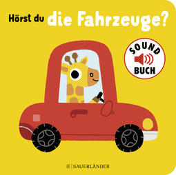 Buchcover von Hörst du die Fahrzeuge? (Soundbuch)