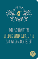Buchcover von Die schönsten Lieder und Gedichte zur Weihnachtszeit