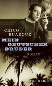 Buchcover von Mein deutscher Bruder: Roman von Chico Buarque