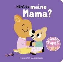 Buchcover von Hörst du? Meine Mama: Soundbuch