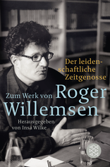 Buchcover von Der leidenschaftliche Zeitgenosse: Zum Werk von Roger Willemsen