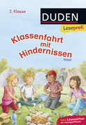 Buchcover von Duden Leseprofi – Klassenfahrt mit Hindernissen, 2. Klasse von  THiLO
