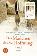 Buchcover von Das Mädchen, das die Hoffnung fand von Michelle Cohen Corasanti, Jamal Kanj