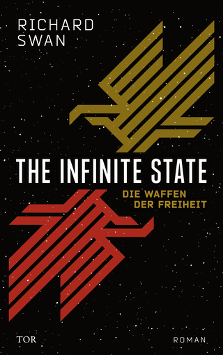 Buchcover von The Infinite State: Die Waffen der Freiheit