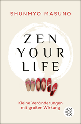 Buchcover von Zen your life: Kleine Veränderungen mit großer Wirkung von Nora Bartels
