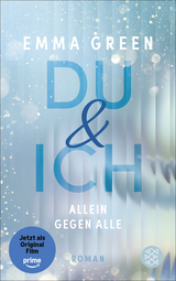Buchcover von Du und Ich. Allein gegen alle von Emma Green