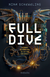 Buchcover von Full Dive: Glaubst du wirklich, es ist nur ein Spiel? von Nina Scheweling