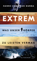 Buchcover von Extrem – Was unser Körper zu leisten vermag von Hanns-Christian Gunga