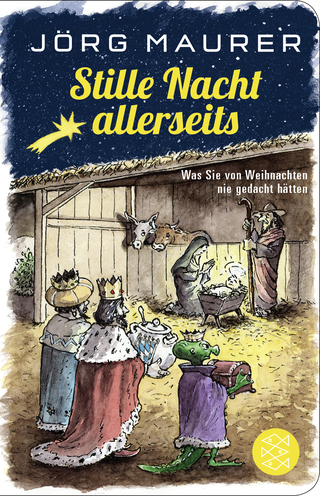 Buchcover von Stille Nacht allerseits: Was Sie von Weihnachten nie gedacht hätten