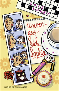 Buchcover von Unvergesslich, Sophie von Lois Lowry