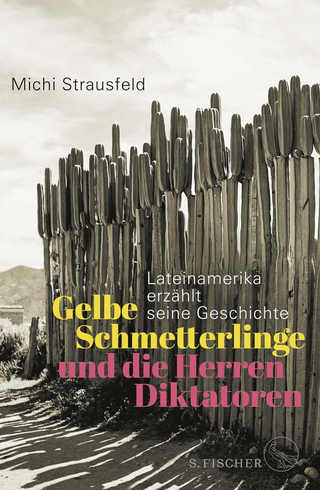Buchcover von Gelbe Schmetterlinge und die Herren Diktatoren: Lateinamerika erzählt seine Geschichte