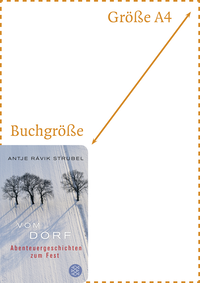 Zusatzmaterial PA 978 3 596 52323 8 abmessung von Vom Dorf: Abenteuergeschichten zum Fest von Antje Rávik Strubel