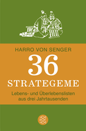 Buchcover von 36 Strategeme: Lebens- und Überlebenslisten aus drei Jahrtausenden von Harro von Senger