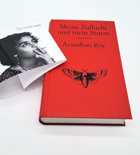 Zusatzmaterial PA 978 3 10 397709 7 innen 003 von Meine Zuflucht und mein Sturm von Arundhati Roy