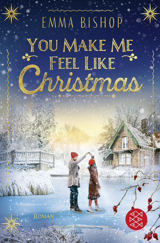 Buchcover von You Make Me Feel Like Christmas : Roman