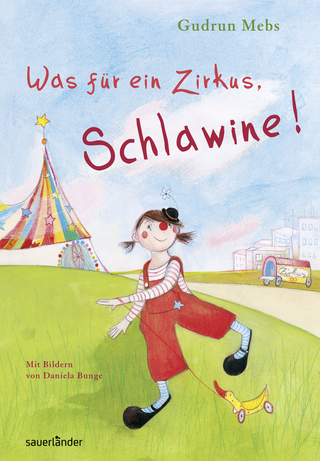 Buchcover von Was für ein Zirkus, Schlawine!