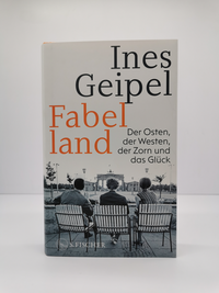 Zusatzmaterial PA 978 3 10 397568 0 innen 005 von Fabelland: Der Osten, der Westen, der Zorn und das Glück von Ines Geipel