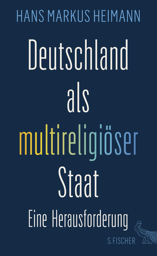 Buchcover von Deutschland als multireligiöser Staat – eine Herausforderung