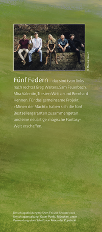 Zusatzmaterial KL 978 3 596 70858 1 hinten von Minen der Macht: Der Grauzorn von Bernhard Hennen, Mira Valentin, Sam Feuerbach, Greg Walters, Torsten Weitze, Fünf Federn