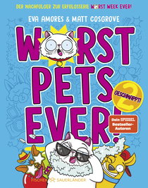 Buchcover von Worst Pets Ever  - Geschnappt! von Matt Cosgrove, Eva Amores