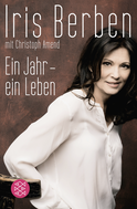 Buchcover von Ein Jahr – ein Leben von Iris Berben, Christoph Amend