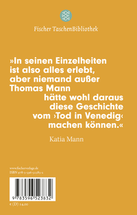 Zusatzmaterial 9783596523832 U4 von Der Tod in Venedig: In der Fassung der Großen kommentierten Frankfurter Ausgabe von Thomas Mann
