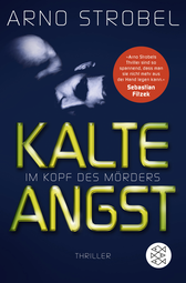 Buchcover von Im Kopf des Mörders - Kalte Angst: Thriller von Arno Strobel