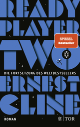 Buchcover von Ready Player Two: Roman. Deutschsprachige Ausgabe von Sara Riffel