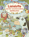 Buchcover von Lieselotte und der verschwundene Apfelkuchen Buch mit CD von Alexander Steffensmeier