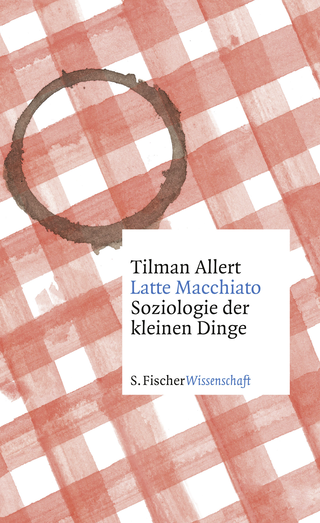 Buchcover von Latte Macchiato: Soziologie der kleinen Dinge