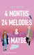 Buchcover von 4 Months, 24 Melodies & 1 Maybe von Lea Kaib