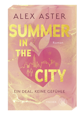 Buchcover von Summer in the City: Ein Deal, keine Gefühle von Alex Aster