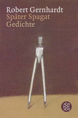 Buchcover von Später Spagat: Gedichte von Robert Gernhardt