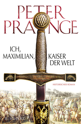 Buchcover von Ich, Maximilian, Kaiser der Welt: Historischer Roman